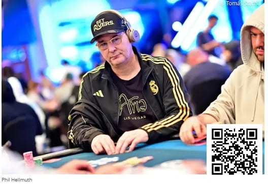 【EV撲克】WSOP天堂岛25K超级主赛：泡沫男孩居然是Hellmuth，12位国人晋级Day3